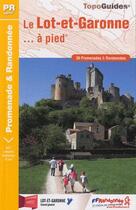 Couverture du livre « Lot-et-Garonne à pied » de  aux éditions Ffrp