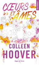 Couverture du livre « Coeurs et âmes » de Colleen Hoover aux éditions Hugo Poche