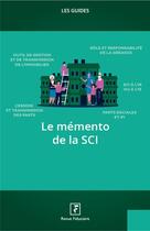 Couverture du livre « Les guides RF : le memento de la SCI (édition 2021) » de Groupe Revue Fiduciaire aux éditions Revue Fiduciaire