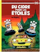 Couverture du livre « Spirou et Fantasio Tome 26 : Du cidre pour les étoiles » de Jean-Claude Fournier aux éditions Dupuis