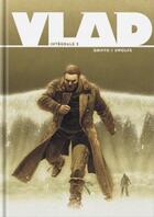 Couverture du livre « Vlad : Intégrale vol.2 » de Griffo et Yves Swolfs aux éditions Lombard