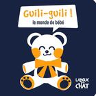 Couverture du livre « Guili-guili ! (le monde de bebe) mes petits fluos s » de  aux éditions Langue Au Chat