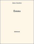 Couverture du livre « Emma » de Jane Austen aux éditions Bibebook