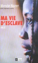 Couverture du livre « Ma vie d'esclave » de Nazer-M aux éditions Archipel