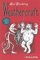 Couverture du livre « Weathercraft » de Jim Woodring aux éditions L'association