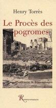 Couverture du livre « Le procès des pogromes ; plaidoierie et témoignages » de Torres-H aux éditions Ressouvenances