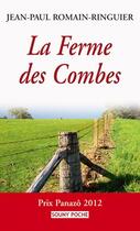Couverture du livre « La ferme des combes » de Jean-Paul Romain-Ringuier aux éditions Lucien Souny