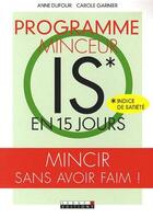 Couverture du livre « Programme minceur is en 15 jours » de Anne Dufour aux éditions Leduc