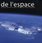 Couverture du livre « De l'espace ; la terre vue de la station mir » de Jean-Pierre Haignere aux éditions Marval