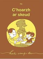 Couverture du livre « C'hoarzh ar skeud » de Pascal Hervio aux éditions Keit Vimp Bev