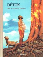 Couverture du livre « Détox Tome 1 » de Jim et Antonin Gallo aux éditions Bamboo