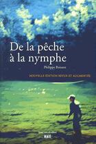 Couverture du livre « De la pêche à la nymphe » de Philippe Boisson aux éditions La Vie Du Rail