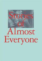 Couverture du livre « Stories of almotst everyone » de Aram Moshayedi aux éditions Prestel