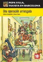 Couverture du livre « Una operacion arriesgada » de Neus Sans aux éditions La Maison Des Langues