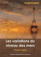 Couverture du livre « Les variations du niveau des mers » de Yannick Lageat aux éditions Pu De Bordeaux