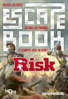 Couverture du livre « Escape book ; risk » de Gauthier Wendling aux éditions 404 Editions