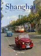 Couverture du livre « Shanghai » de Liu Heung Shi Smith aux éditions Viking Adult