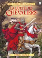 Couverture du livre « La Quete Des Chevaliers Fantastiques » de Andy Dixon aux éditions Usborne