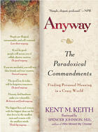 Couverture du livre « Anyway » de Kent M. Keith aux éditions Penguin Group Us