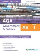 Couverture du livre « AQA AS Government & Politics Student Unit Guide New Edition: Unit 2 Go » de Paul Fairclough aux éditions Hodder Education Digital