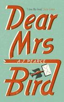 Couverture du livre « DEAR MRS BIRD » de A.J. Pearce aux éditions Pan Macmillan