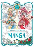 Couverture du livre « Art thérapie : L'art du coloriage manga » de Jolene Yeo et Low Zi Rong aux éditions Hachette Heroes