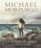 Couverture du livre « Le collier du géant » de Michael Morpurgo et Briony May Smith aux éditions Gallimard Jeunesse