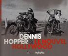 Couverture du livre « Dennis Hopper et le nouvel Hollywood » de  aux éditions Skira Paris
