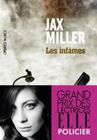 Couverture du livre « Les infâmes » de Jax Miller aux éditions Ombres Noires