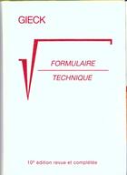 Couverture du livre « Formulaire Technique » de Gieck aux éditions Dunod