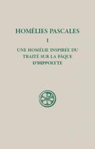 Couverture du livre « Homélies pascales Tome 1 » de Hippolyte aux éditions Cerf