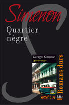 Couverture du livre « Quartier nègre » de Georges Simenon aux éditions Omnibus