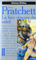 Couverture du livre « La face obscure du soleil » de Terry Pratchett aux éditions Pocket