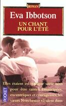 Couverture du livre « Un Chant Pour L'Ete » de Eva Ibbotson aux éditions Pocket