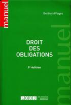 Couverture du livre « Droit des obligations (9e édition) » de Bertrand Fages aux éditions Lgdj