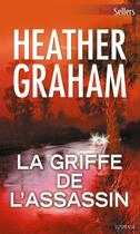 Couverture du livre « La griffe de l'assassin » de Heather Graham aux éditions Harlequin