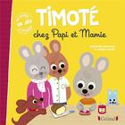 Couverture du livre « Timoté chez papi et mamie » de Emmanuelle Massonaud et Melanie Combes aux éditions Grund