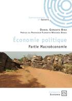 Couverture du livre « Économie politique : Partie Macroéconomie » de Daniel Gonzato Bina aux éditions Connaissances Et Savoirs