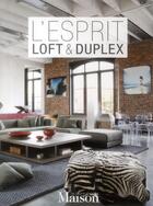 Couverture du livre « L'esprit loft et duplex » de  aux éditions Glenat