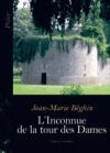 Couverture du livre « L'inconnue de la tour des dames » de Jean-Marie Beghin aux éditions Amalthee