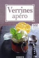 Couverture du livre « Verrines apéro ; 200 recettes » de Sylvie Ait-Ali aux éditions Editions Esi