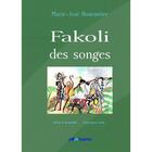 Couverture du livre « Fakoli des songes » de Marie-Jose Hourantier aux éditions Alfabarre