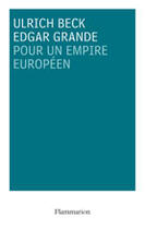 Couverture du livre « Pour un empire européen » de Ulrich Beck aux éditions Aubier