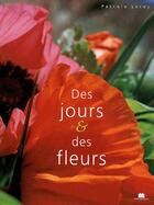 Couverture du livre « Des jours et des fleurs » de Pascale Leray aux éditions Massin