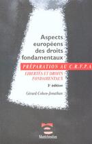 Couverture du livre « Aspects européens des droits de l'homme ; 3e édition » de Gerard Cohen-Jonathan aux éditions Lgdj