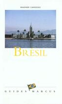 Couverture du livre « Bresil Guide Marcus » de Cardoso. Wagner aux éditions Marcus Nouveau