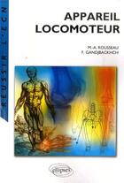 Couverture du livre « Appareil locomoteur » de Rousseau Gangjbahch aux éditions Ellipses