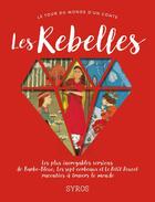 Couverture du livre « Les rebelles » de  aux éditions Syros