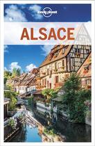 Couverture du livre « Alsace (2e édition) » de Collectif Lonely Planet aux éditions Lonely Planet France