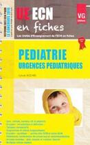 Couverture du livre « Ue ecn en fiches pediatrie » de Bodard S. aux éditions Vernazobres Grego